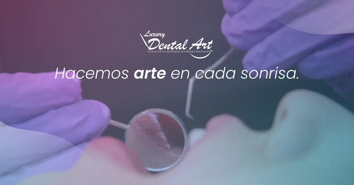 Luxury Dental Art San Cristóbal